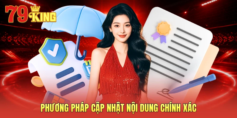 Phương pháp cập nhật nội dung chính xác